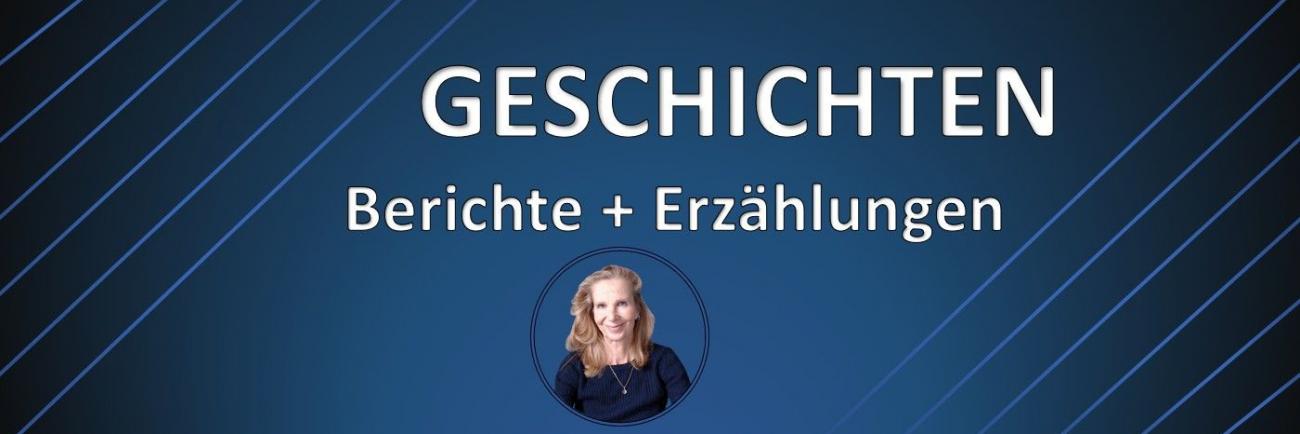 Banner Berichte + Erzählungen