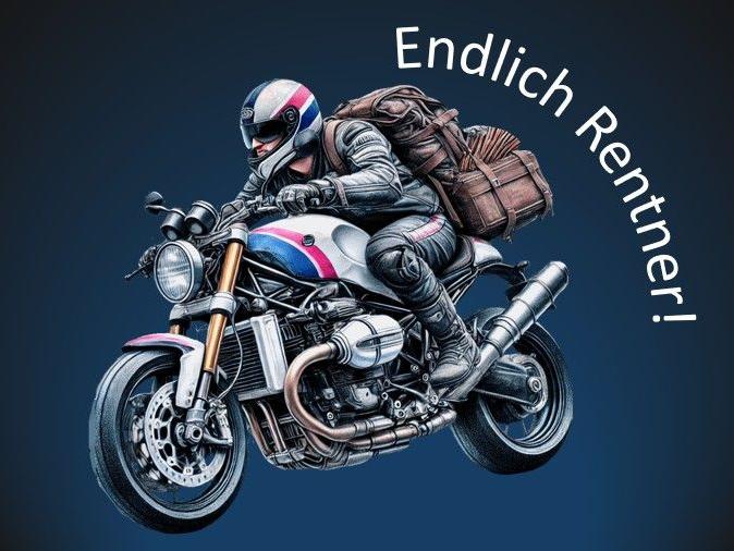 Endlich Rentner